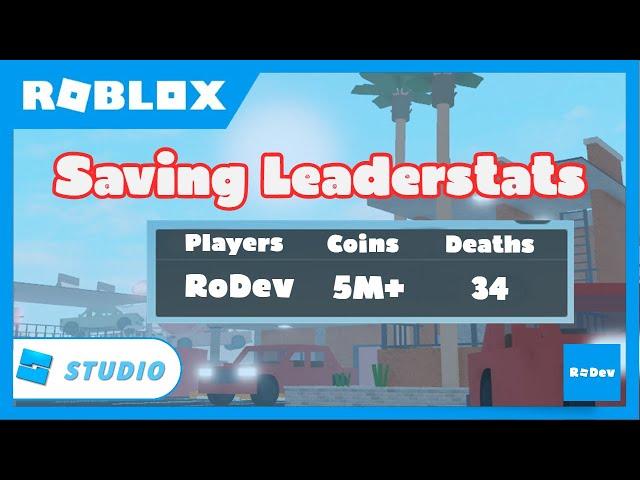 How to Make a SAVING LEADERBOARD in ROBLOX!