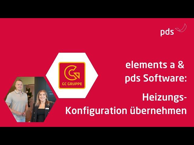 elements a & pds Software: Heizungs-Konfigurationen übernehmen [GC-Gruppe & pds Handwerkersoftware]