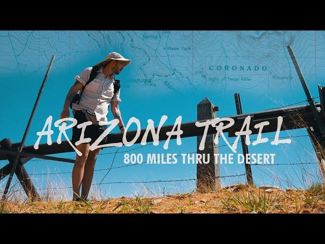 Becoming a Thru Hiker - Arizona Trail ep.1