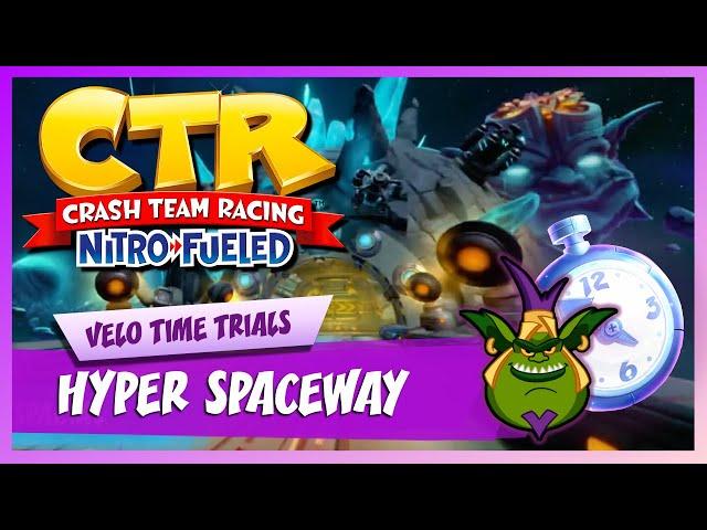 Hyper Spaceway - Velo Time Trial (2:08:73) | Crash Team Racing Nitro-Fueled