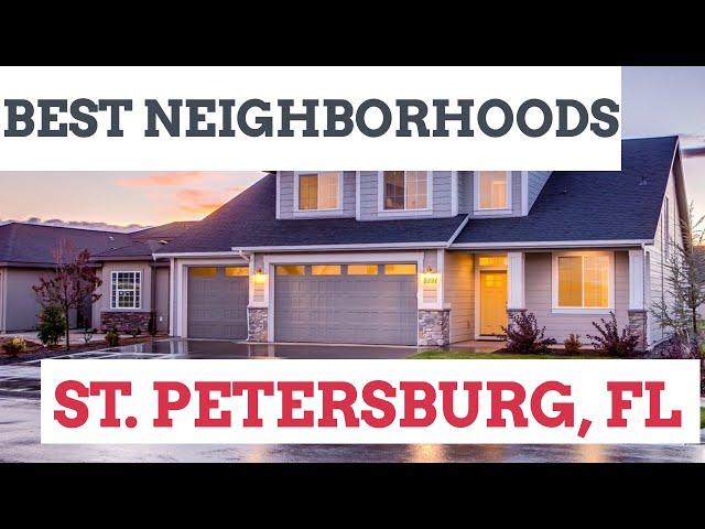 BEST NEIGHBORHOODS IN ST PETERSBURG FLORIDA. St. Petersburg Florida Living. Keller Williams St. Pete