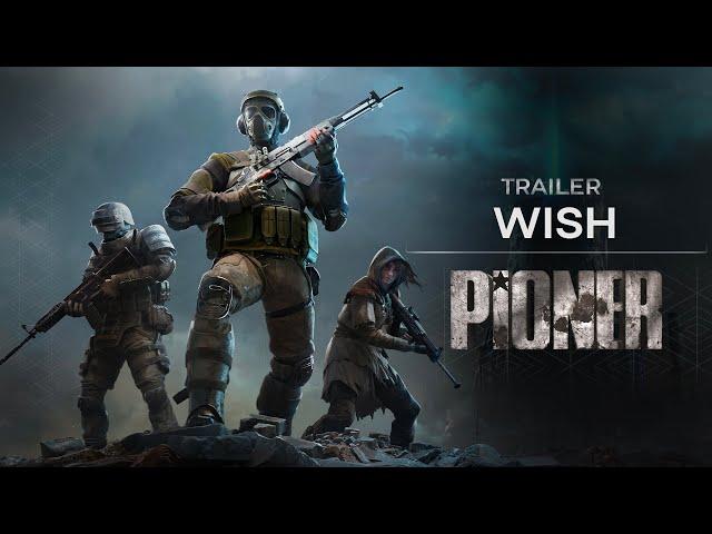 PIONER - Wish