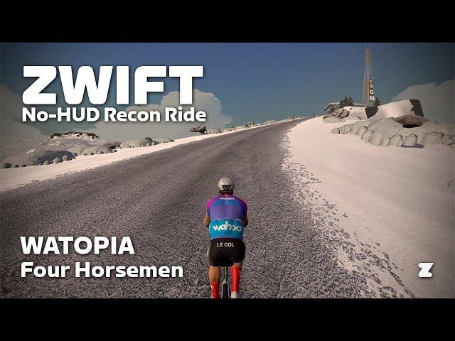 Zwift no-HUD recon: Four Horsemen