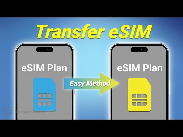 How to Transfer eSIM From One Phone to Another | Quick & Easy Guide