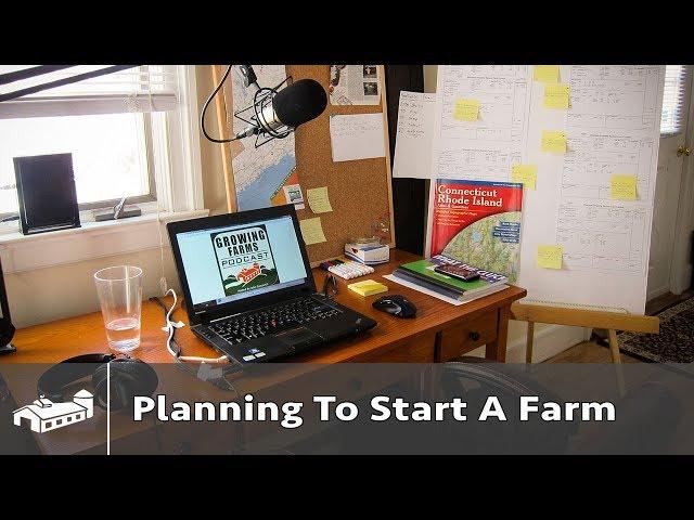 Planning To Start A Farm