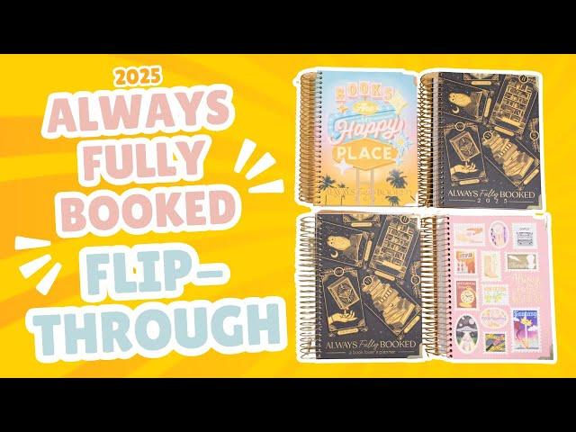 2025 Always Fully Booked Planner Info and Flip-Through