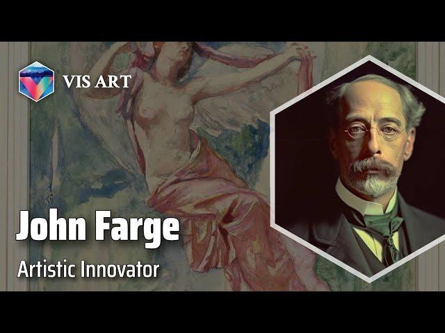 John La Farge: Master of Stained Glass｜Artist Biography