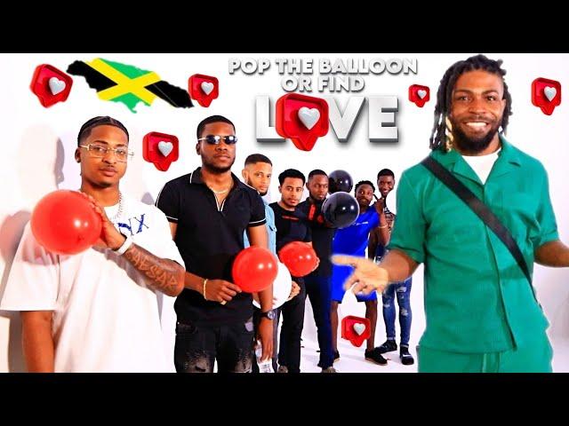 Ep 2: Pop The Balloon Or Find Love | Jamaica Edition