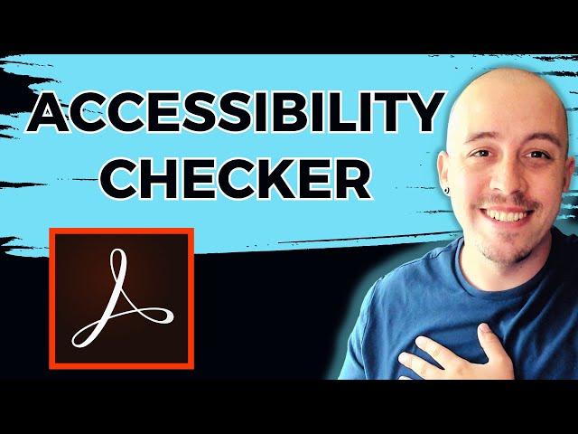 How to use the accessibility checker in Adobe Acrobat Pro DC