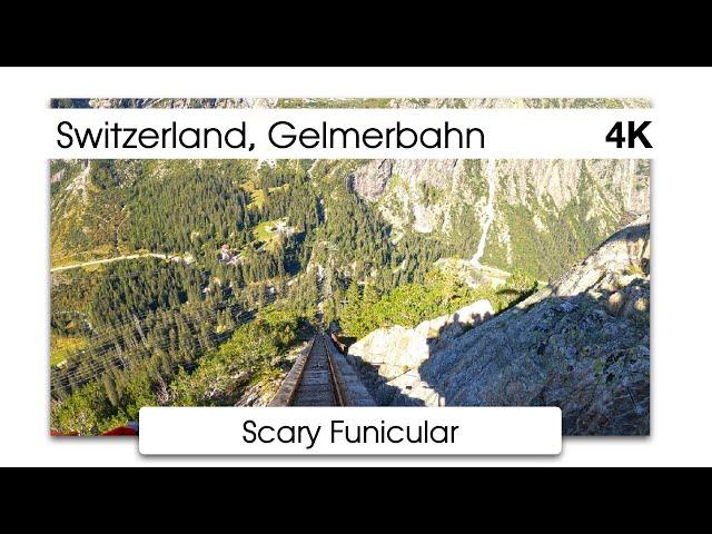 Gelmerbahn and Gelmer Lake | Switzerland scariest funicular  | 4K