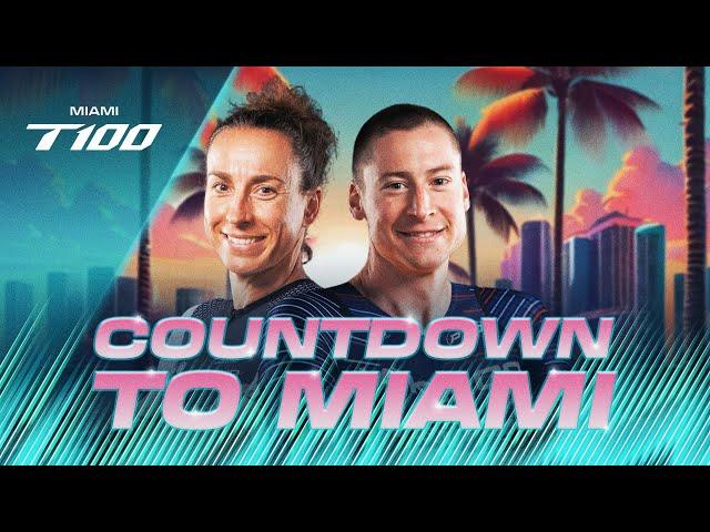 Countdown to 2024 Miami T100: Bringing the Heat | Anne Haug, Jason West 