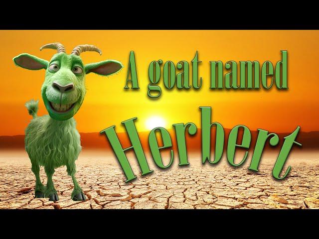 A Goat Named Herbert.