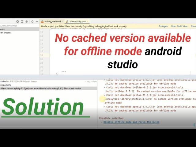 no cached version available for offline mode android studio