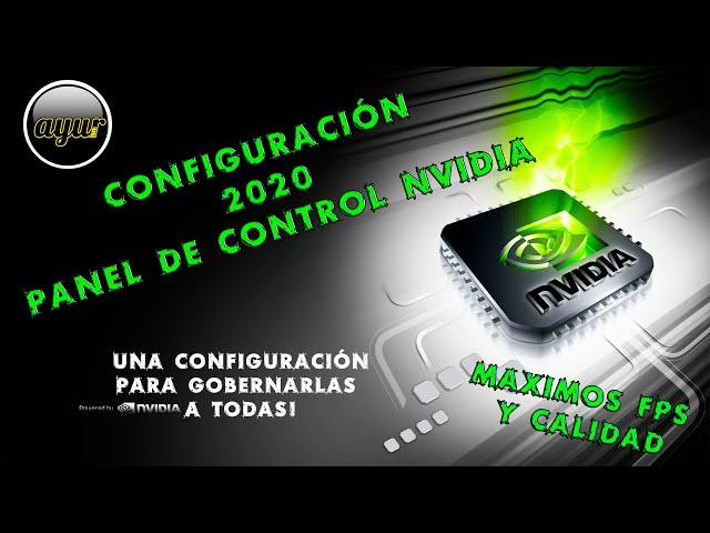 Configuración definitiva Panel de Control NVIDIA 2020! Máximos FPS y Calidad.