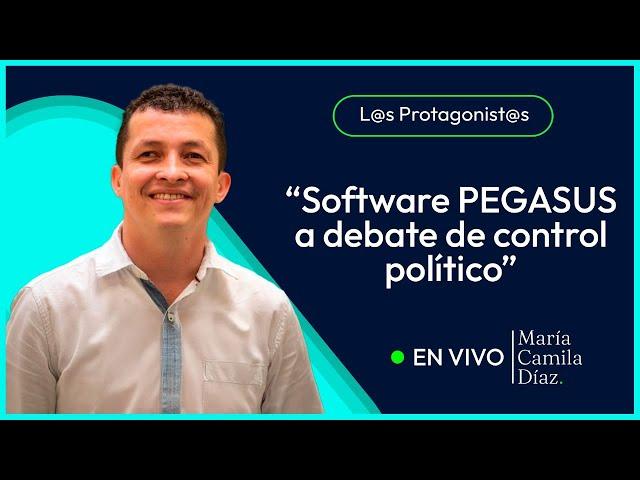 “Software PEGASUS a debate de control político” Habla Alejandro Toro Representante.