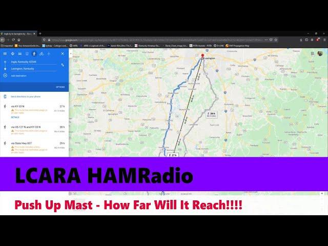 LCARA HAM Radio: Vintage - Push Up Mast Distance Testing!!!!