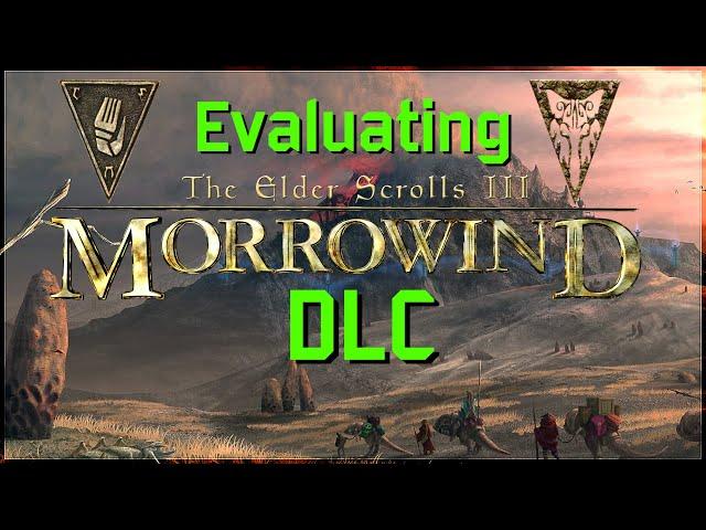 Evaluating Morrowind's DLC - Expanding a legacy