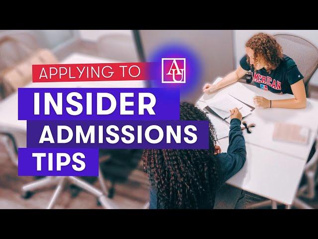 Insider College Application Advice from American University