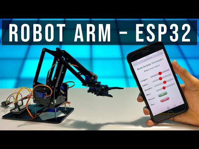 Robot Arm using ESP32 and Smartphone | Complete Robot Arm assembly 