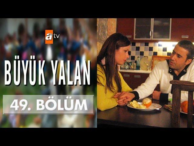 Büyük Yalan 49. Bölüm