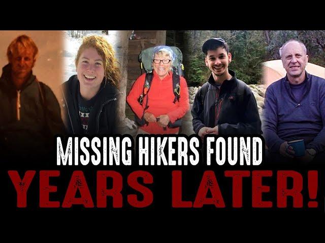 Missing Hikers FOUND YEARS LATER!