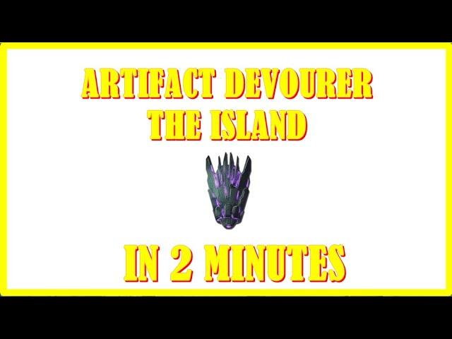 ARK Official PVE : Artifact of the Devourer Cave in 2 Minutes | The Island