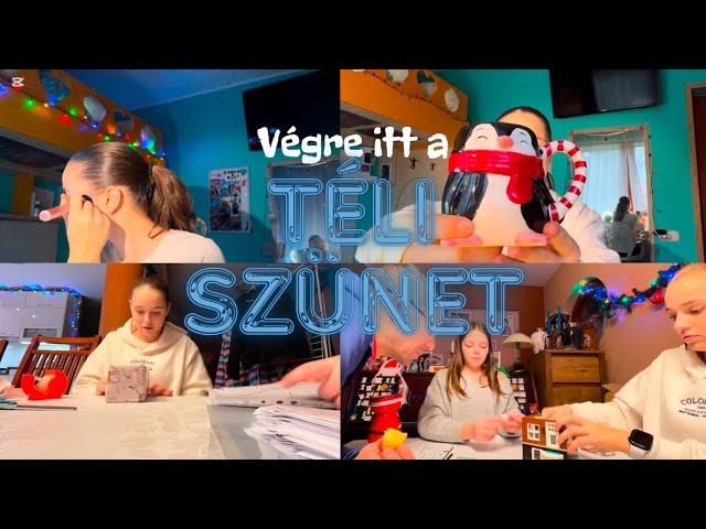 Végre itt a téli szünet | Vlogmas 20 nap