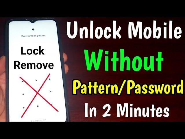 All Passwords Unlock All Android PHONES !! Forgot Screenlock Remove Without Data Loss and Reset