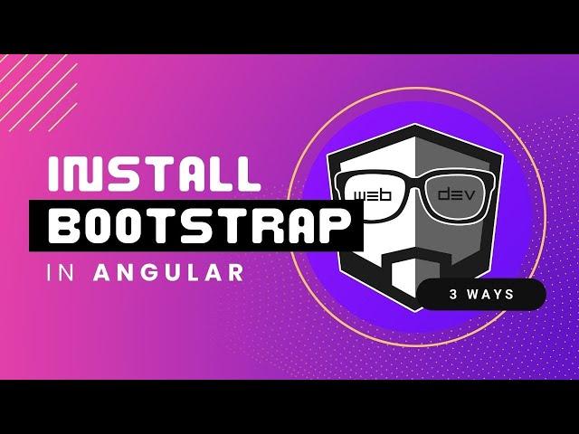 How to Add Bootstrap to Your Angular Project