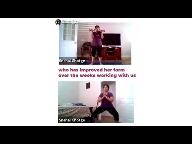 Progress video of our workout buddy Sneha | Virtual group workout | Trina Roy Fitness