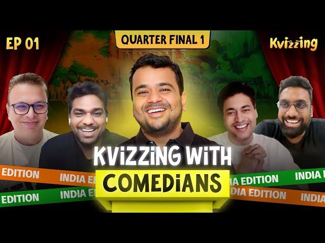 KVizzing with the Comedians: India Edition QF1 ft. @ZakirKhan @MananDesai Roshan Abbas and Vishwas!