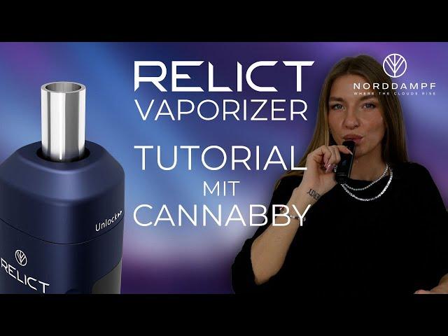 NORDDAMPF RELICT VAPORIZER TUTORIAL MIT CANNABBY