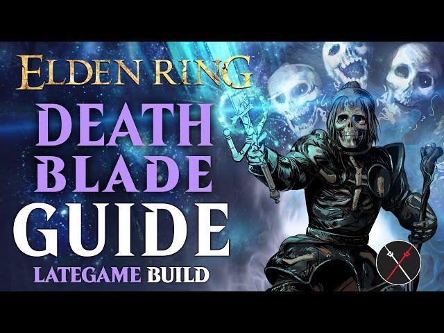 Elden Ring Sword of Night and Flame Build Guide - How to Build a Deathblade (Level 100 Guide)