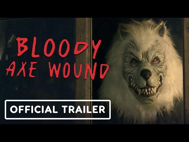 Bloody Axe Wound - Exclusive Trailer (2024) Sari Arambulo, Jeffrey Dean Morgan, Billy Burke