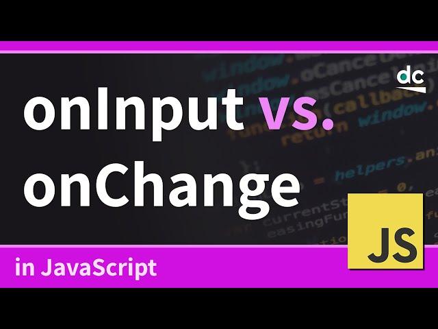 What's the Difference Between the Input and Change Event in JavaScript?