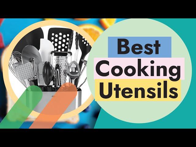 Best Cooking Utensils in 2023 on Amazon