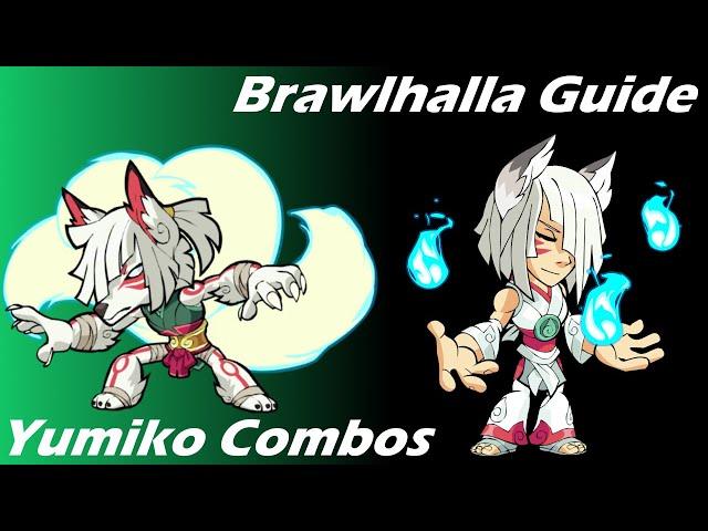 Brawlhalla Guide | Easy Yumiko combos