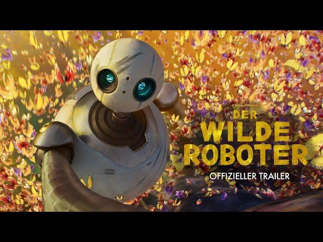 DER WILDE ROBOTER | Offizieller Trailer #2 deutsch/german HD