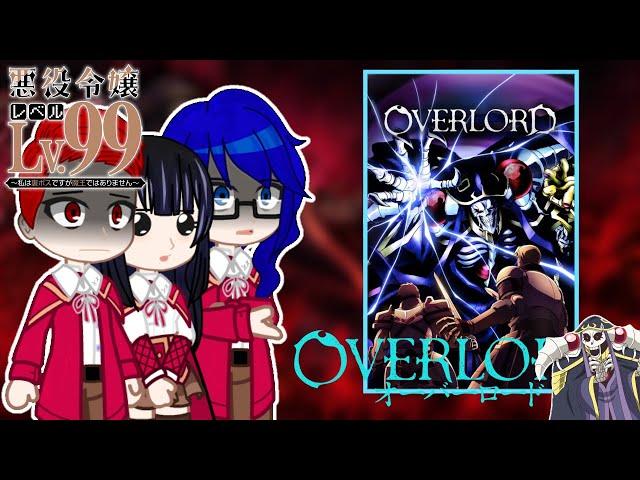 Anime Akuyaku Reijou Level 99 React to  Overlord [RUS/ENG] Gacha Club