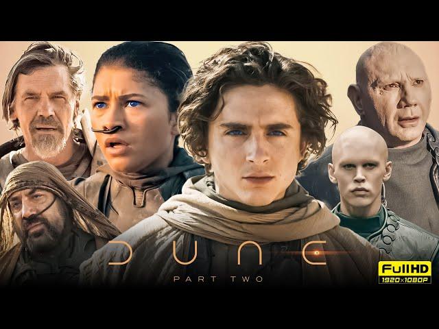 Dune 2 Full Movie | Timothée Chalamet, Zendaya, Rebecca Ferguson | Dune Part Two | HD Facts & Review