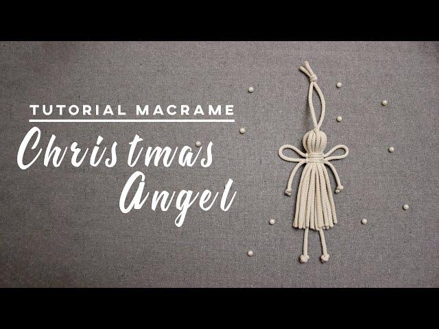 Tutorial Macrame Christmas Angel / Christmas Tree  Decoration