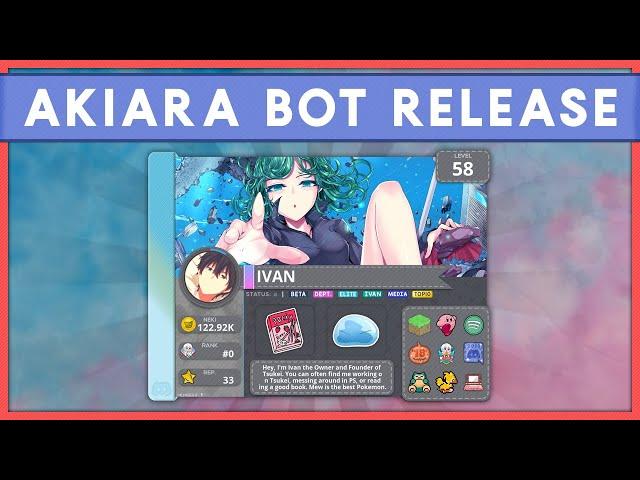 Akiara Bot Update | Tsukei Discord