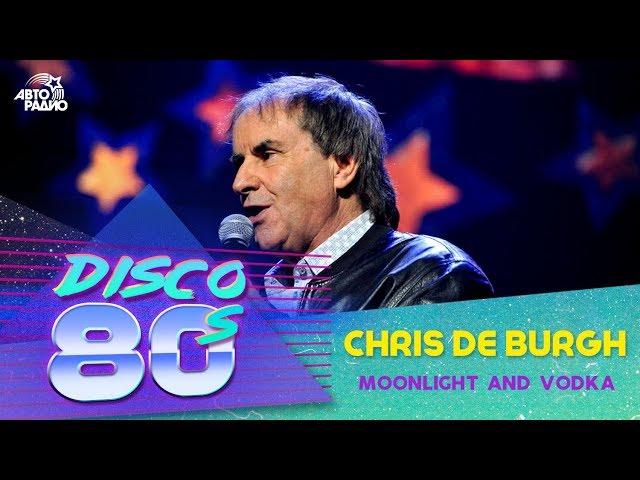 Chris De Burgh - Moonlight and Vodka (Disco of the 80's Festival, Russia, 2015)