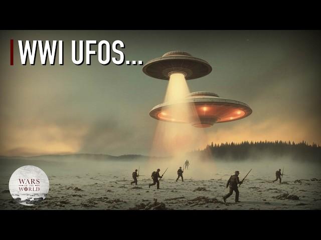 The Mysterious UFOs of The First World War...