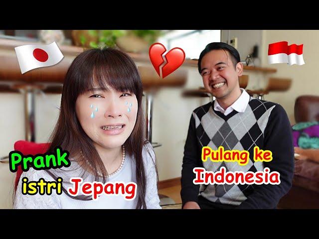 PRANK PULANG KE INDONESIA️GAK BETAH TINGGAL DI JEPANG