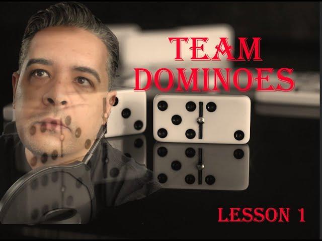 Dominoes lesson 1