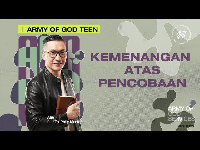 IBADAH AOG TEEN -  Kemenangan Atas Pencobaan - 16 November 2024 - Ps. Philip Mantofa