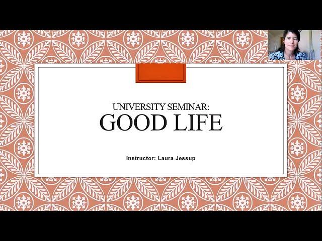 USEM 101 – Sustaining the Good Life