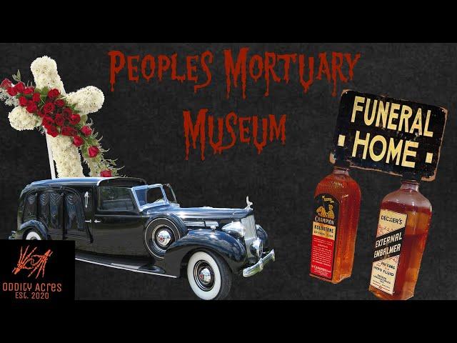 Peoples Mortuary Museum