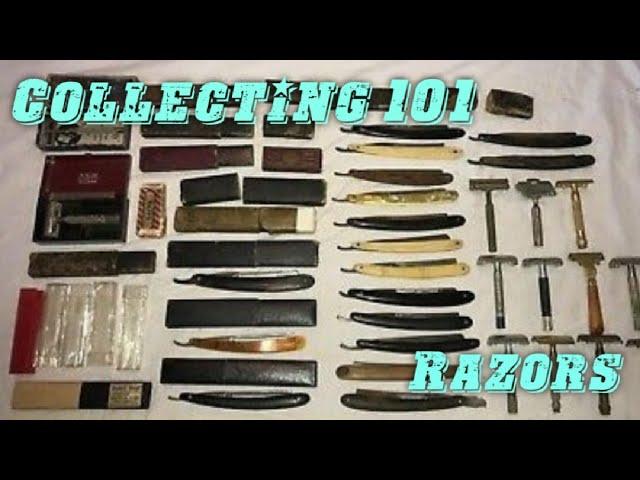 Collecting 101: Razors! The History, Popular Brands, Styles and The Value! Episode 19